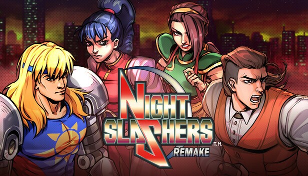 Night Slashers Remake