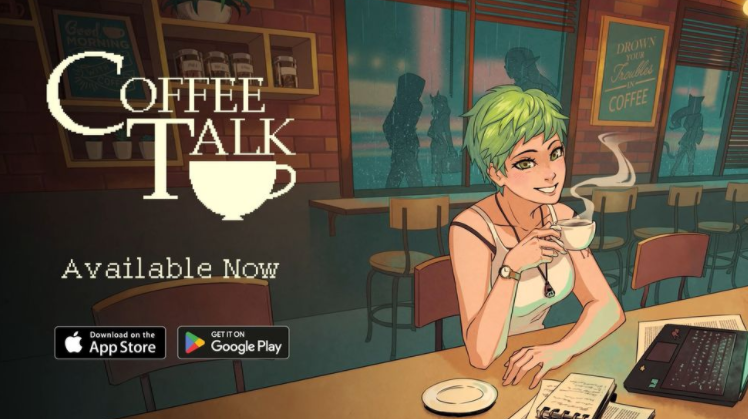 温馨叙事游戏《Coffee Talk: Episode 1》于 iOS、Android 平台推出 调制热饮陪伴顾客度过长夜